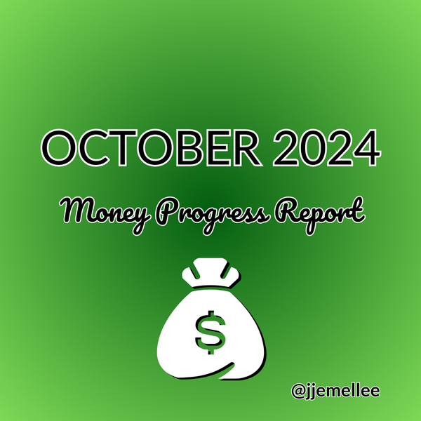 Starting everything over | October 2024 Monthly Money Progress Report